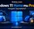 Windows 11 Home mu Pro mu